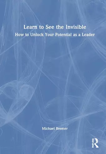 Learn to See the Invisible cover
