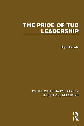 The Price of TUC Leadership cover