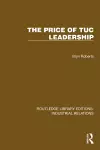 The Price of TUC Leadership cover