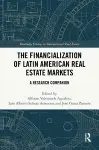 The Financialization of Latin American Real Estate Markets cover
