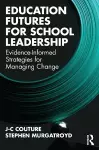 Education Futures for School Leadership cover