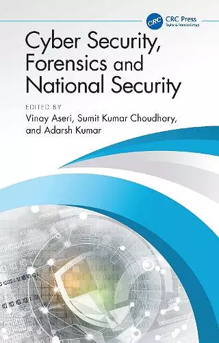 Cyber Security, Forensics and National Security cover