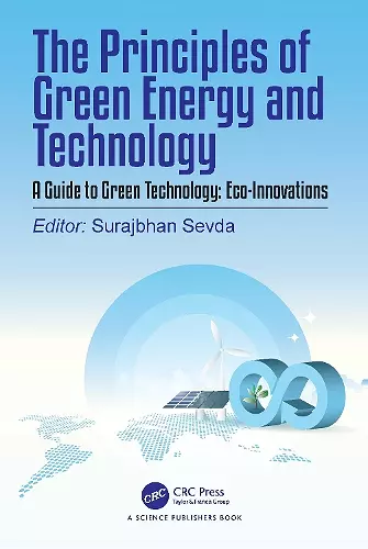 The Principles of Green Energy and Technology, Volume 2 cover