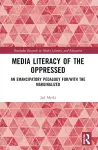 Media Literacy of the Oppressed cover
