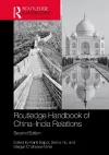 Routledge Handbook of China–India Relations cover