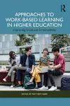 Approaches to Work-Based Learning in Higher Education cover