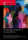 Routledge Handbook of Nursing Ethics cover