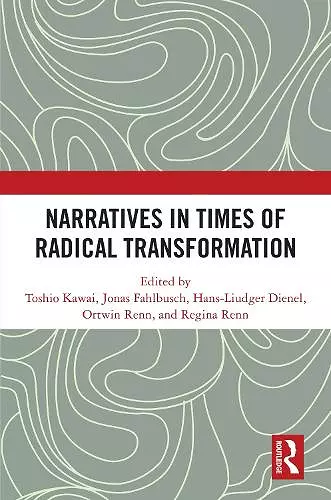 Narratives in Times of Radical Transformation cover