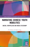 Narrating Chinese Youth Mobilities cover