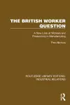 The British Worker Question cover