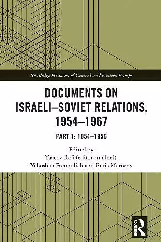 Documents on Israeli-Soviet Relations, 1954–1967 cover