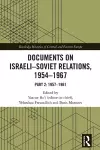 Documents on Israeli-Soviet Relations, 1954–1967 cover