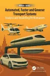 Automated, Faster and Greener Transport Systems cover