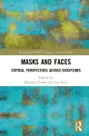 Masks and Faces cover