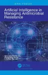 Artificial Intelligence in Managing Antimicrobial Resistance cover