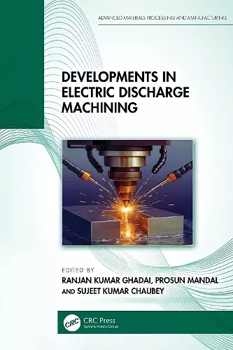 Developments in Electric Discharge Machining cover