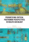 Progressing Critical Posthuman Perspectives in Health Sociology cover