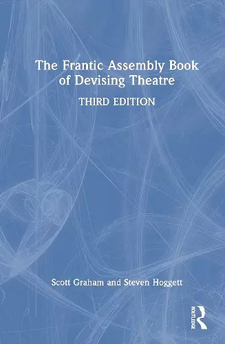 The Frantic Assembly Book of Devising Theatre cover