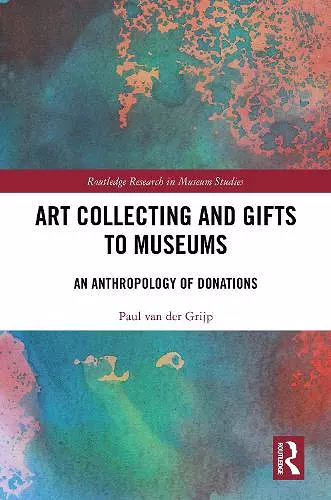 Art Collecting and Gifts to Museums cover