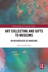Art Collecting and Gifts to Museums cover