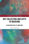 Art Collecting and Gifts to Museums cover