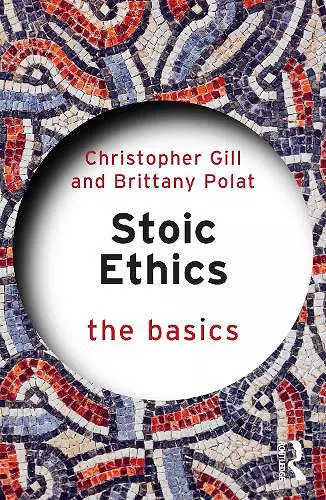 Stoic Ethics: The Basics cover
