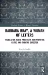 Barbara Bray, A Woman of Letters cover