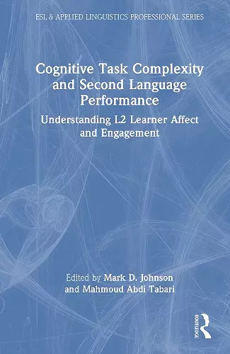 Cognitive Task Complexity and Second Language Performance cover
