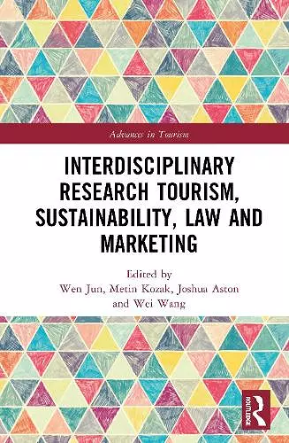 Interdisciplinary Research Tourism, Sustainability, Law and Marketing cover
