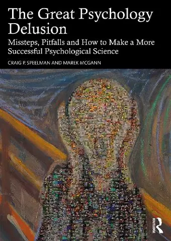 The Great Psychology Delusion cover