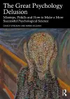 The Great Psychology Delusion cover