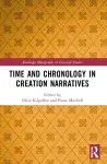 Time and Chronology in Creation Narratives cover