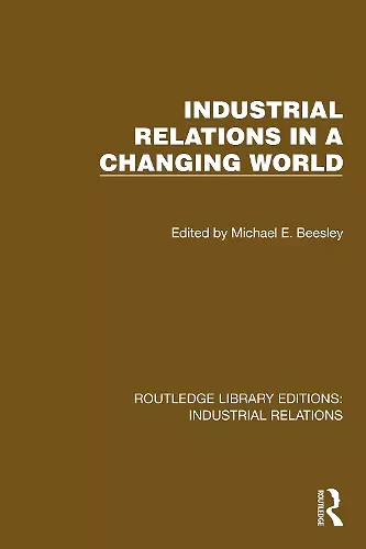 Industrial Relations in a Changing World cover