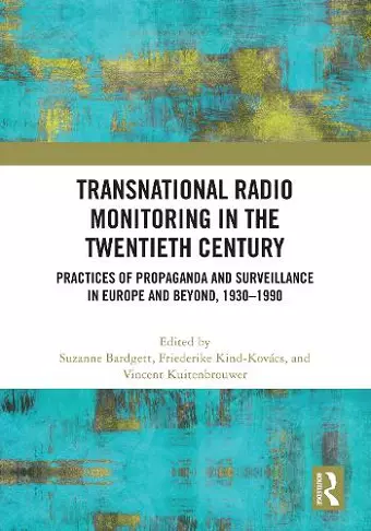 Transnational Radio Monitoring in the Twentieth Century cover