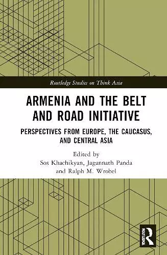 Armenia and the Belt and Road Initiative cover