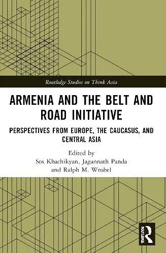 Armenia and the Belt and Road Initiative cover