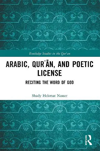 Arabic, Qurʾān, and Poetic License cover