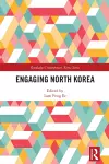 Engaging North Korea cover