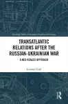 Transatlantic Relations after the Russian-Ukrainian War cover