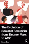 The Evolution of Socialist Feminism from Eleanor Marx to AOC cover