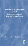 Mysteries of the Social Brain cover