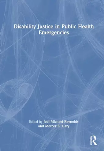 Disability Justice in Public Health Emergencies cover
