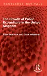 The Growth of Public Expenditure in the United Kingdom cover