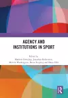 Agency and Institutions in Sport cover