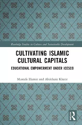 Cultivating Islamic Cultural Capitals cover