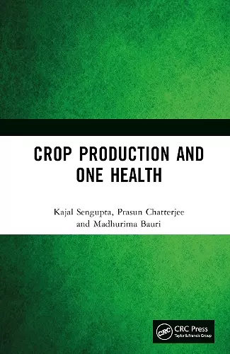Crop Production and One Health cover
