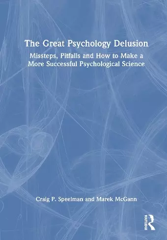 The Great Psychology Delusion cover