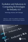Evolution and Advances in Computing Technologies for Industry 6.0 cover