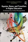 Gypsies, Roma, and Travellers in Higher Education cover