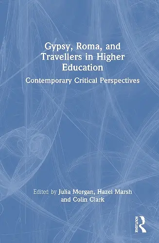 Gypsies, Roma, and Travellers in Higher Education cover
